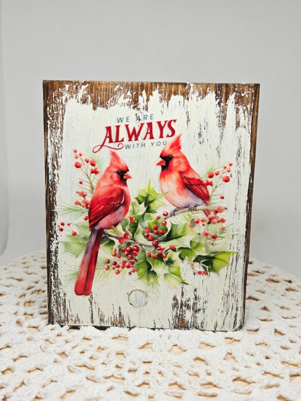Handcrafted Christmas Shelf Sitter, Tiered Tray Decor "We Are Always With You"